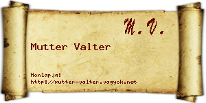 Mutter Valter névjegykártya